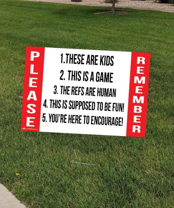 Field Sign - Please Remember